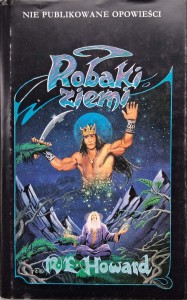 Robert Howard, Robaki ziemi