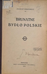 Zygmunt Ihnatowicz, Brunatne bydło polskie