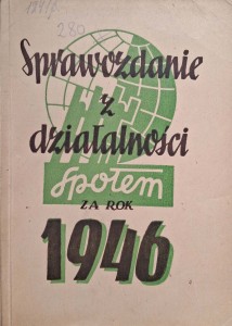 Sprawozdanie z działalności Społem za rok 1946