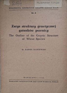 Karol Kaniewski, Zarys struktury genetycznej gatunków pszenicy
