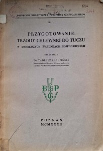 Tadeusz Konopiński, Przygotowanie trzody chlewnej do tuczu