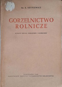 Hryniewicz, Gorzelnictwo rolnicze