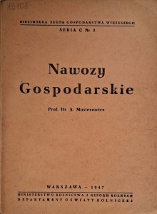 Musierowicz, Nawozy gospodarskie