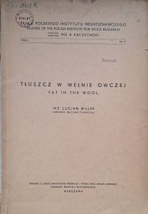 Lucjan Miller, Tłuszcz w wełnie owczej