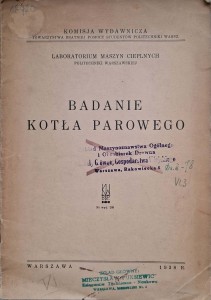 Badanie kotła parowego Laboratorium maszyn cieplnych