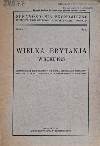 Wielka Brytanja w roku 1925 Sprawozdania ekonomiczne