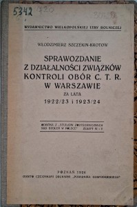 Szczekin-Krotow, Sprawozdanie z działalności związków kontroli obór C. T. R. w Warszawie