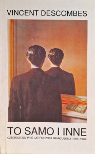 Vincent Descombes, To samo i inne
