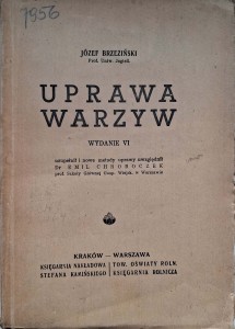 Uprawa warzyw, Józef Brzeziński