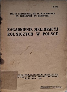 Zakaszewski, Zagadnienie melioracyj rolniczych w Polsce