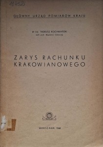 Tadeusz Kochmański, Zarys rachunku krakowianowego