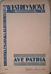 Władysław Reymont, Ave Patria