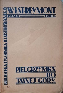 Władysław Reymont, Pielgrzymka do Jasnej Góry