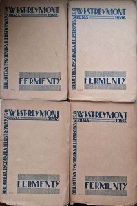 Władysław Reymont, Fermenty