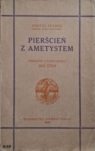 Anatol France, Pierścień z ametystem