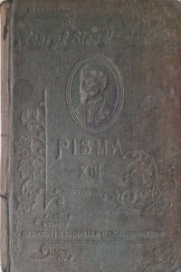 Henryk Sienkiewicz Pisma Tom XIII Legenda żeglarska Bartek zwycięzca