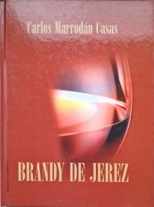 Carlos Marrodan Casas, Brandy de Jerez