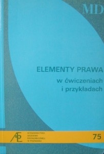 red. Marek Janczyk, Elementy prawa w ćwiczeniach i przykładach