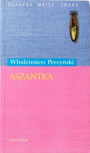 Włodzimierz Perzyński, Aszantka