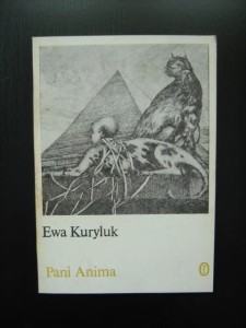 Ewa Kuryluk, Pani Anima