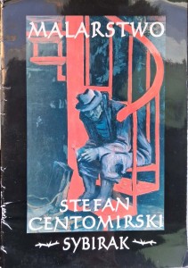 Stefan Centomirski Sybirak, Malarstwo