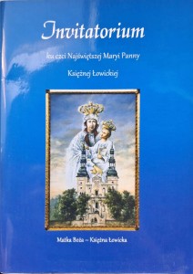 Invitatorium ku czci Najświętszej Maryi Panny Księżnej Łowickiej