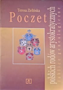 Teresa Zielińska, Poczet polskich rodów arystokratycznych Tablice genealogiczne