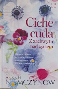 Anna Niemczynow, Ciche cuda