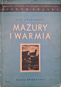 Jan Grabowski, Mazury i Warmia