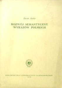 Danuta Buttler, Rozwój semantyczny wyrazów polskich
