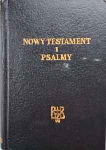 Nowy Testament i Psalmy Brytyjskie i Zagraniczne Towarzystwo Biblijne