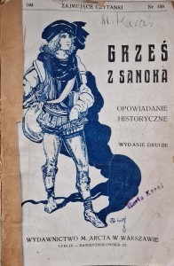 Grześ z Sanoka Opowiadanie historyczne