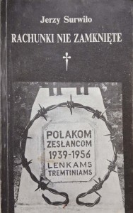 Jerzy Surwiło, Rachunki nie zamknięte