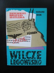 Gerard Skok, Wilcze legowisko