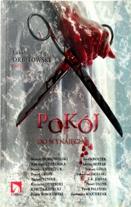 Łukasz Orbitowski, Pokój do wynajęcia Zbiór opowiadań