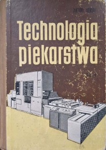 Reński, Technologia piekarstwa  część 3