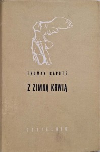 Truman Capote, Z zimną krwią