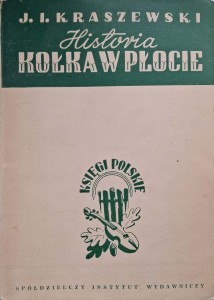 Kraszewski, Historia kołka w płocie