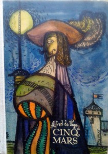 Alfred de Vigny, Cinq- Mars
