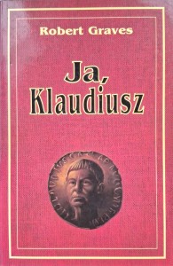 Robert Graves, Ja, Klaudiusz