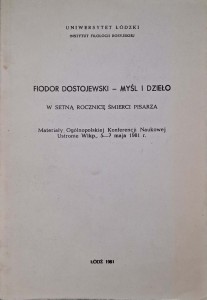 Fiodor Dostojewski Myśl i dzieło W setną rocznicę śmierci pisarza