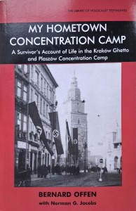 Bernard Offen, My hometown Concentration Camp
