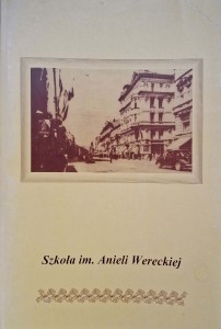 Szkoła im. Anieli Wereckiej