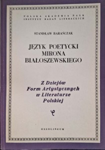 Stanisław Barańczak, Język poetycki Mirona Białoszewskiego