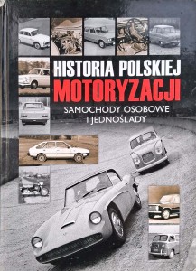 Historia polskiej motoryzacji Samochody osobowe i jednoślady