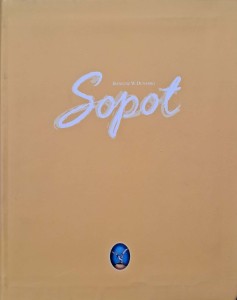 Ireneusz Dunajski, Sopot