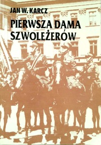 Jan Karcz, Pierwsza dama szwoleżerów