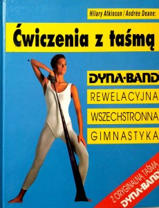 Hilary Atkinson, Ćwiczenia z taśmą Dyna- Band
