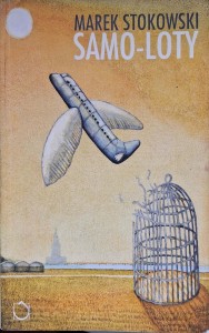 Marek Stokowski, Samo-loty
