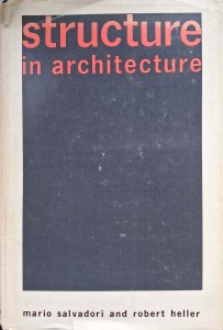 Mario Salvadori, Structure in architecture